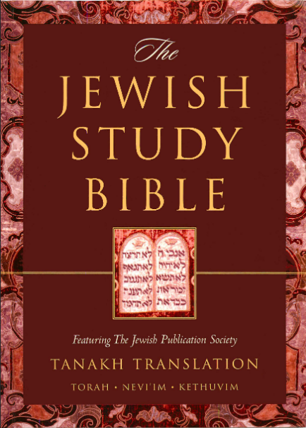 Book cover of The Jewish Study Bible: Featuring The Jewish Publication Society TANAKH Translation by Adele Berlin Book cover of The Jewish Study Bible: Featuring The Jewish Publication Society TANAKH Translation by Adele Berlin